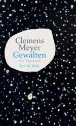 Clemens Meyer | Gewalten