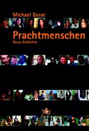 Michael Basse |  Prachtmenschen