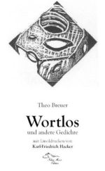 Theo Breuer | Wortlos