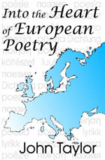 Into the Heart of European Poetry Cover